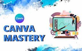 Canva Mastery Course